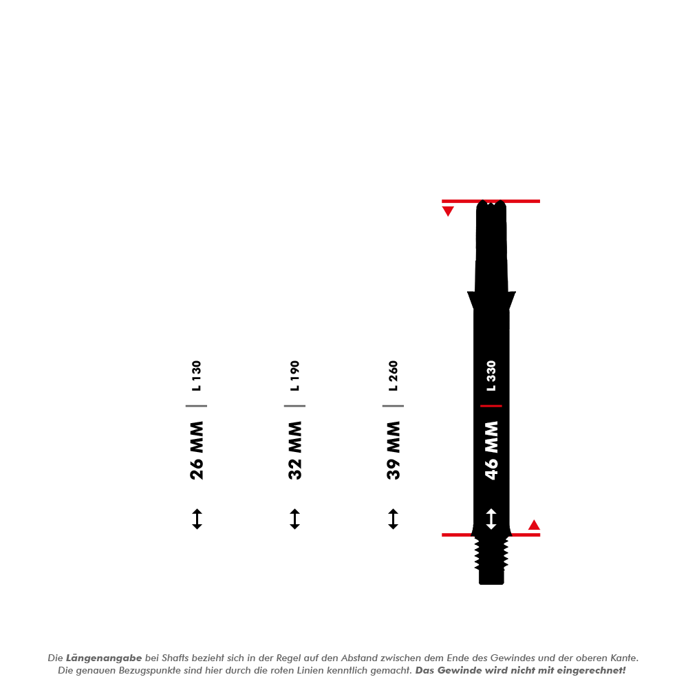L-Style L-Shafts Silent Straight - Schwarz 330 Das Bild zeigt vier unterschiedlich lange Dartschäfte mit Längenangaben in Millimetern (26 mm, 32 mm, 39 mm und 46 mm). Die Messpunkte für die Längen sind durch rote Linien markiert, und das Gewinde wird bei der Längenermittlung nicht mit einberechnet.