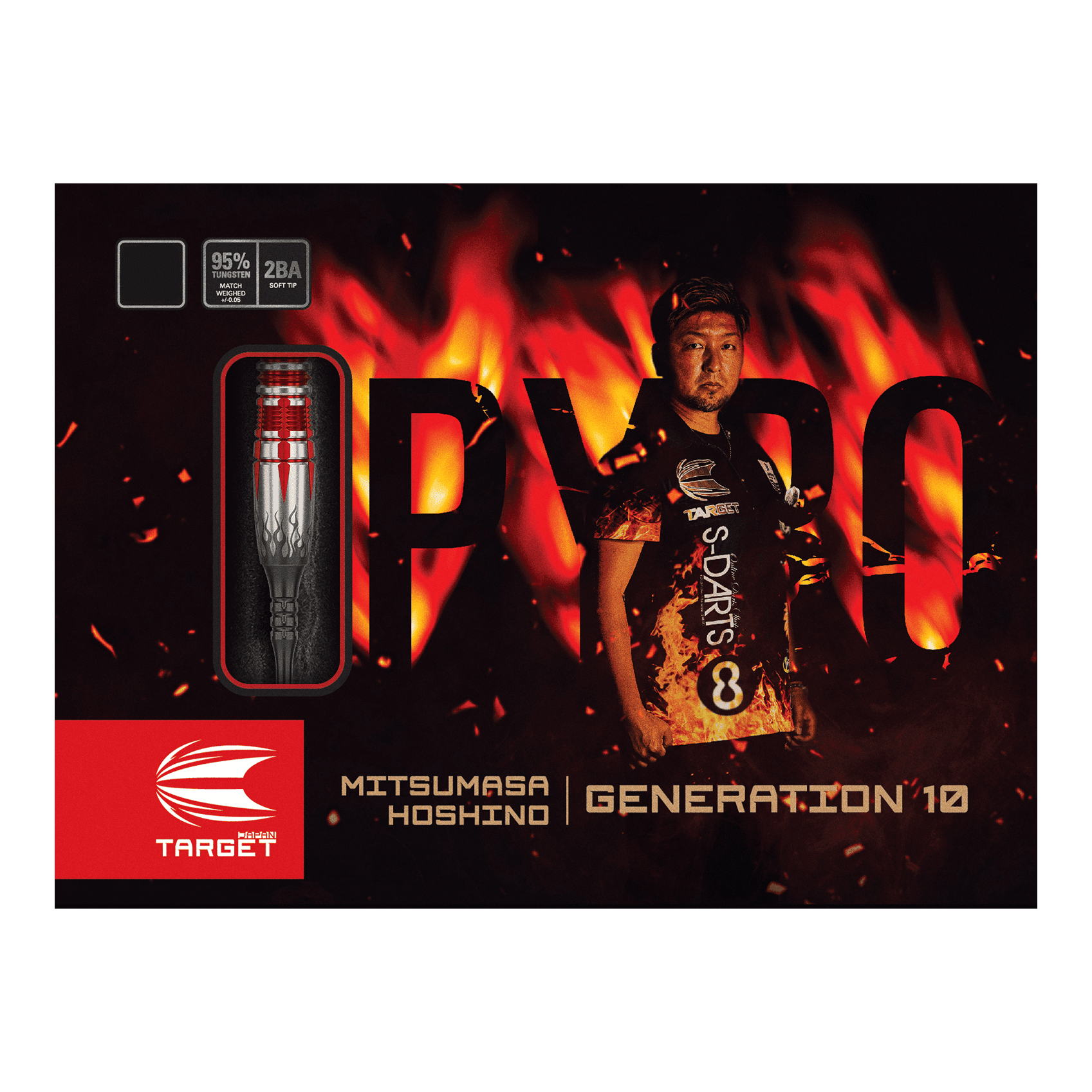 Auf dem Bild ist die Verpackung der "Target Japan Mitsumasa Hoshino Pyro GEN10 MAX Softdarts - 19g" zu sehen. Im Hintergrund steht eine Person vor Flammen, und ein Dartpfeil ist in einem Sichtfenster ausgestellt.